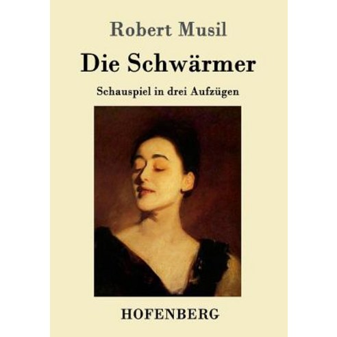 Die Schwarmer Paperback, Hofenberg