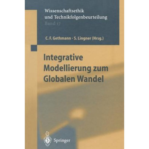 Integrative Modellierung Zum Globalen Wandel Paperback, Springer