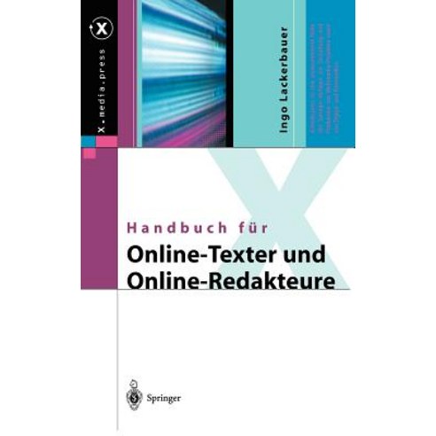 Handbuch Fur Online-Texter Und Online-Redakteure Hardcover, Springer