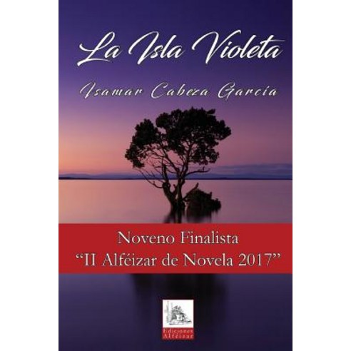 La Isla Violeta Paperback, Ediciones Alfeizar