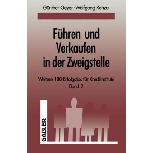 Fuhren Und Verkaufen in Der Zweigstelle: Band 2 Paperback, Gabler Verlag