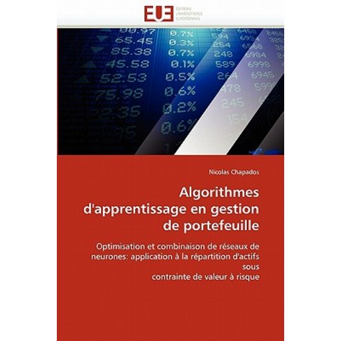 Algorithmes D''''Apprentissage En Gestion de Portefeuille Paperback, Univ Europeenne