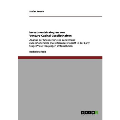 Investmentstrategien Von Venture-Capital-Gesellschaften Paperback, Grin Publishing