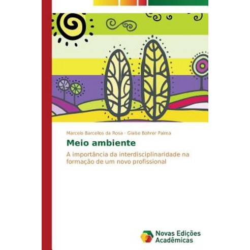 Meio Ambiente Paperback, Novas Edicoes Academicas