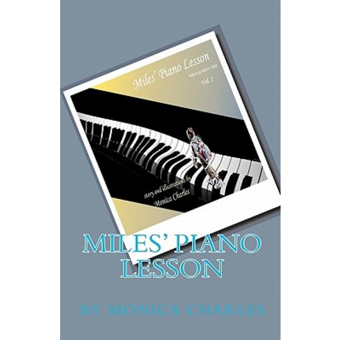 Miles'' Piano Lesson Paperback, Miss Gemstone LLC
