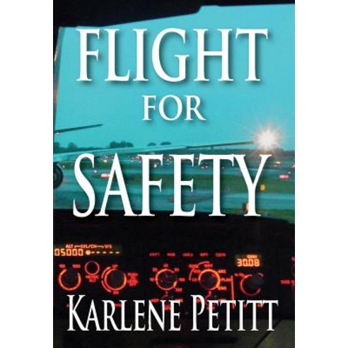 Flight for Safety Hardcover, Jet Star Publishing
