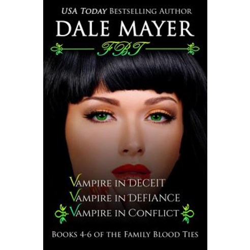 Family Blood Ties: Books 4-6 Paperback, Beverly Dale Mayer