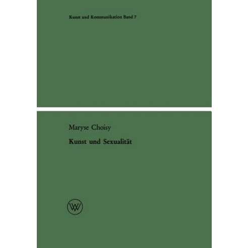 Kunst Und Sexualitat Paperback, Vs Verlag Fur Sozialwissenschaften
