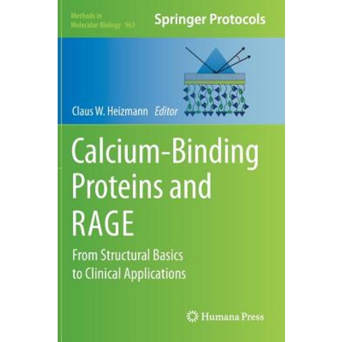 Calcium-Binding Proteins and Rage: From Structural Basics to Clinical Applications Hardcover, Humana Press