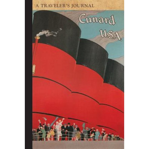 Cunard Ocean Liners: A Traveler''s Journal Paperback, Commonwealth Editions
