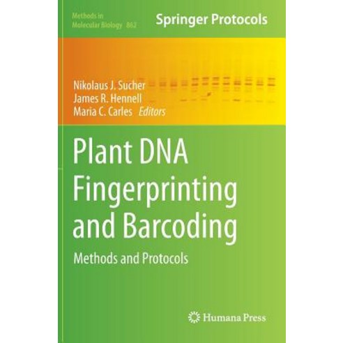 Plant DNA Fingerprinting and Barcoding: Methods and Protocols Hardcover, Humana Press