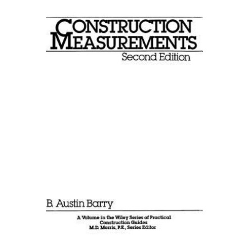 Construction Measurements Hardcover, Wiley-Interscience