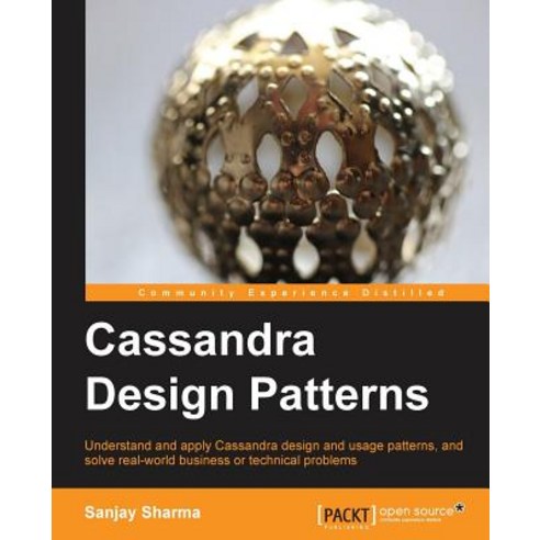 Cassandra Design Patterns, Packt Publishing