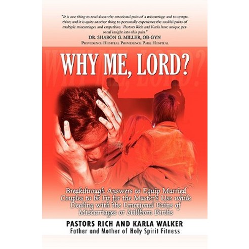 Why Me Lord? Paperback, Xlibris Corporation