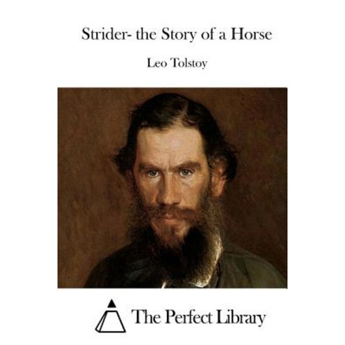 Strider- The Story of a Horse Paperback, Createspace Independent Publishing Platform