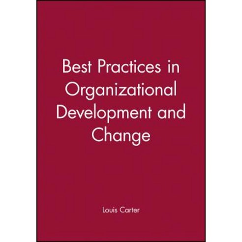 Best Practices in Organizational Development and Change Paperback, Pfeiffer