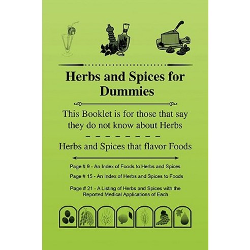 Herbs and Spices for Dummies Paperback, Xlibris
