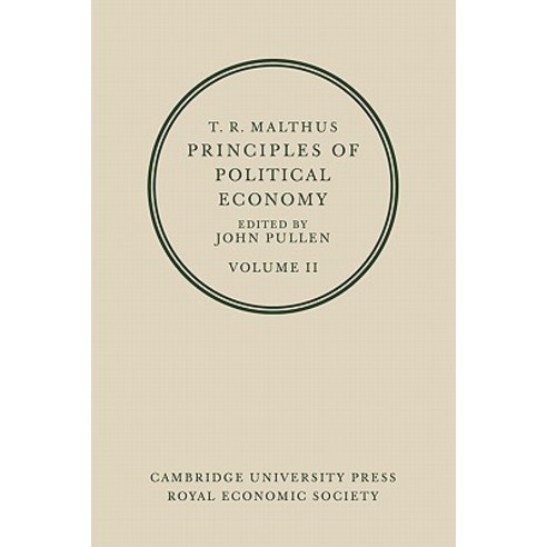 T. R. Malthus:Principles of Political Economy: Volume 2, Cambridge University Press