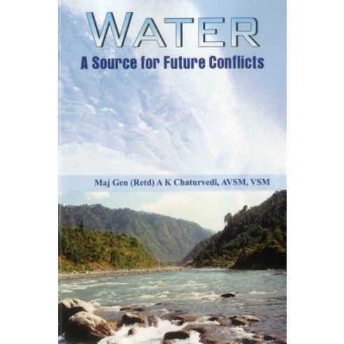 Water: A Source for Future Conflicts Paperback, Vij Books India