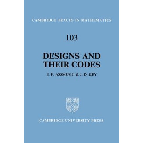 Designs and Their Codes, Cambridge University Press