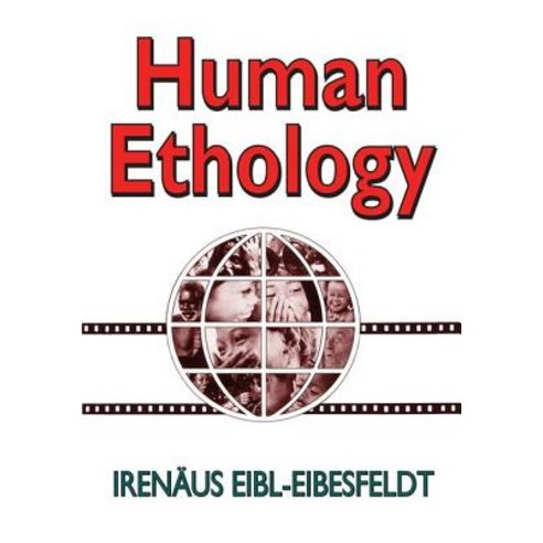 Human Ethology Paperback, Aldine