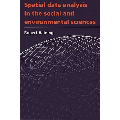 Spatial Data Analysis in the Social and Environmental Sciences Paperback, Cambridge University Press