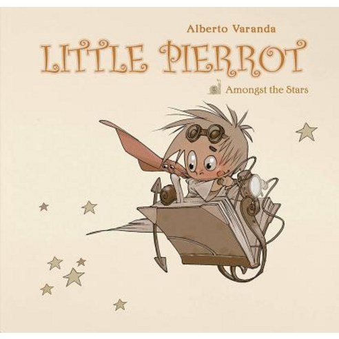 Little Pierrot Vol. 2: Amongst the Stars Hardcover, Lion Forge