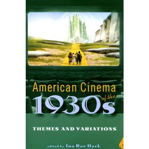 American Cinema of the 1930s: Themes and Variations Paperback, Rutgers University Press