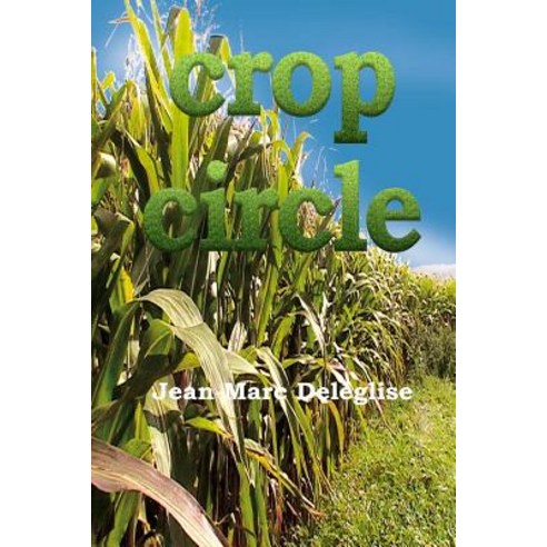 Crop Circle Paperback, Createspace Independent Publishing Platform