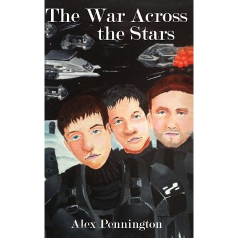 The War Across the Stars Paperback, Alex Pennington