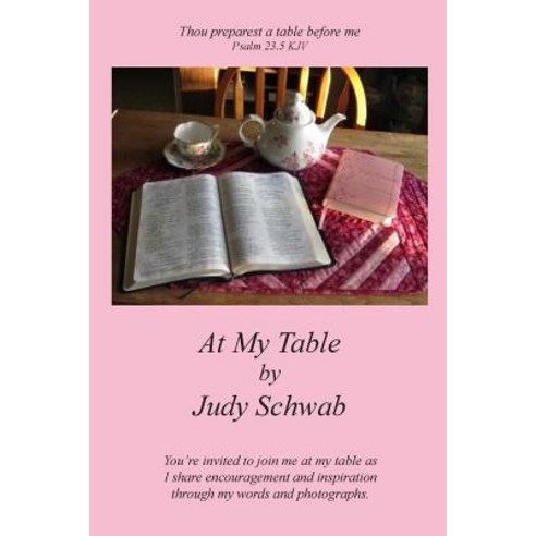 At My Table Paperback, Createspace Independent Publishing Platform