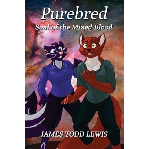 Purebred: Soul of the Mixed Blood Paperback, James Todd Lewis