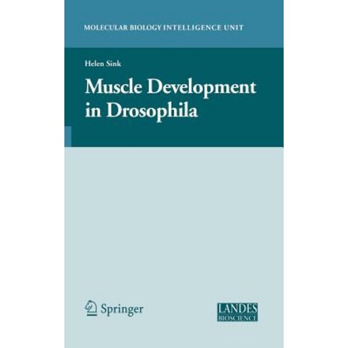 Muscle Development in Drosophilia Hardcover, Springer