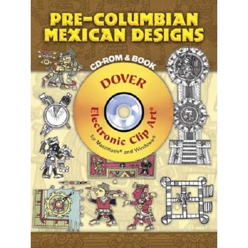 Pre-Columbian Mexican Designs [With CDROM] Paperback, Dover ...