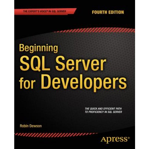 Beginning SQL Server for Developers Paperback, Apress