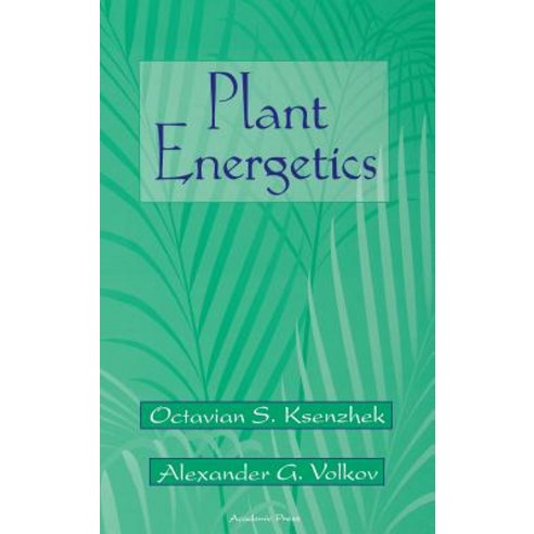 Plant Energetics Hardcover, Academic Press