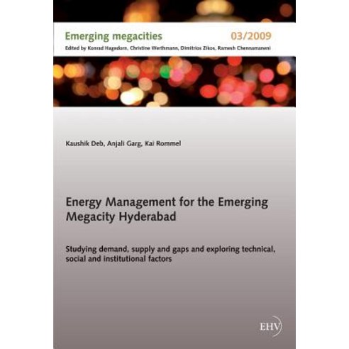 Energy Management for the Emerging Megacity Hyderabad Paperback, Europaischer Hochschulverlag Gmbh & Co. Kg