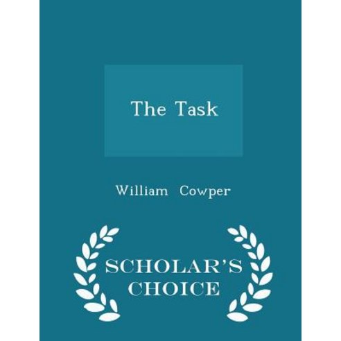 The Task - Scholar''s Choice Edition Paperback