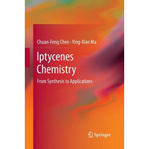 Iptycenes Chemistry: From Synthesis to Applications Paperback, Springer