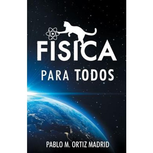 Fisica Para Todos Paperback, Createspace Independent Publishing Platform