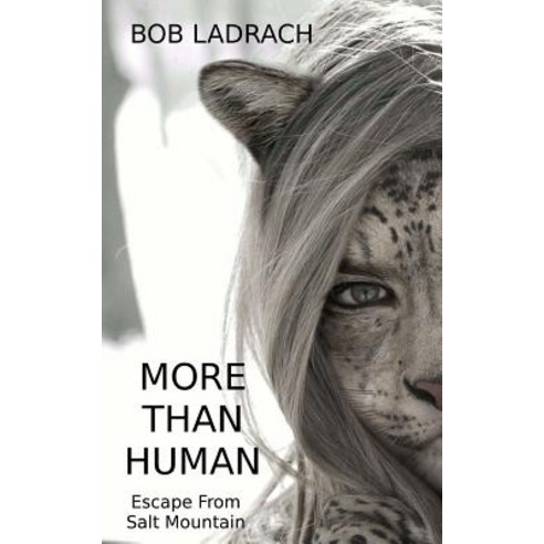 More Than Human: Genetic Mods Are People Too Paperback, Createspace Independent Publishing Platform