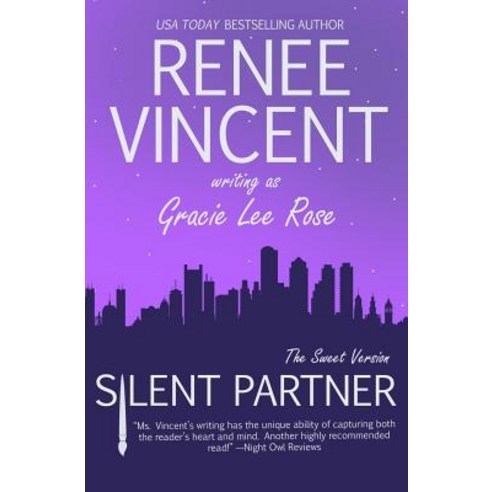 Silent Partner (the Sweet Version) Paperback, Renee Vincent