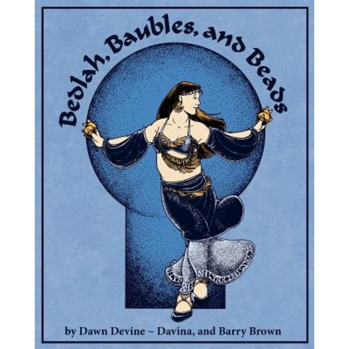 Bedlah Baubles and Beads Paperback, Ibexa Press
