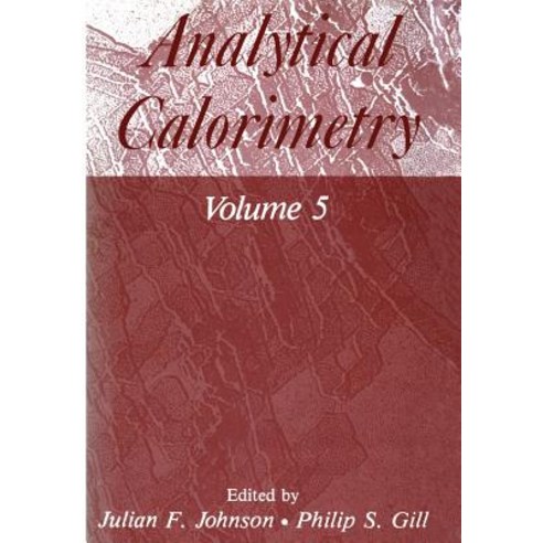 Analytical Calorimetry: Volume 5 Paperback, Springer