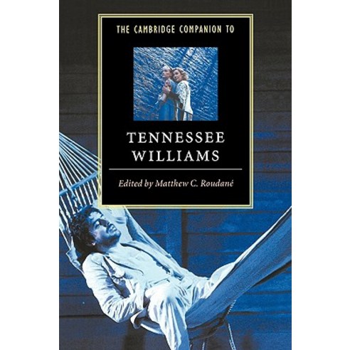 The Cambridge Companion to Tennessee Williams Paperback, Cambridge University Press
