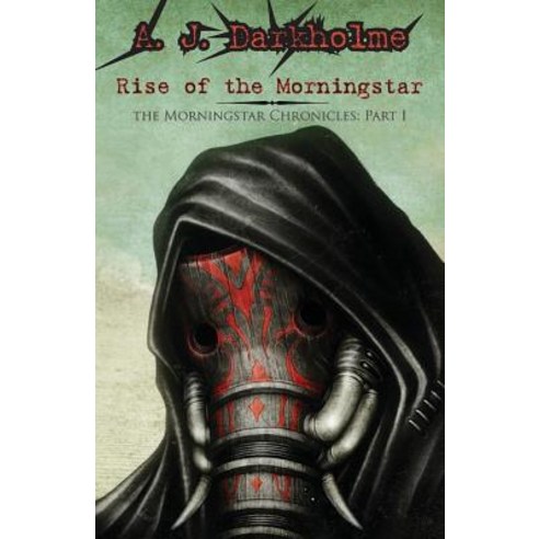 Rise of the Morningstar Paperback, Mistero