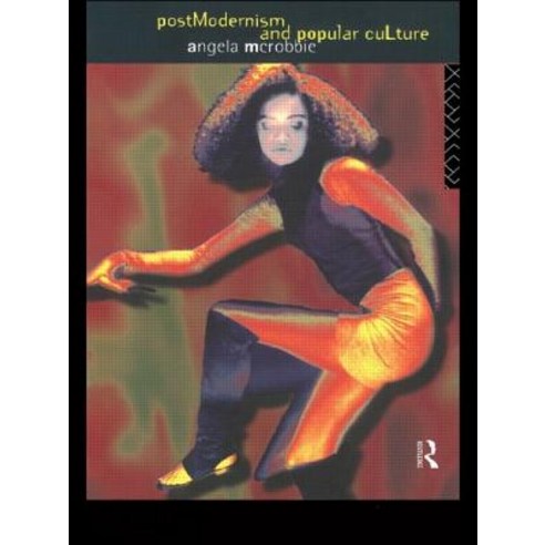 Postmodernism and Popular Culture Paperback, Routledge