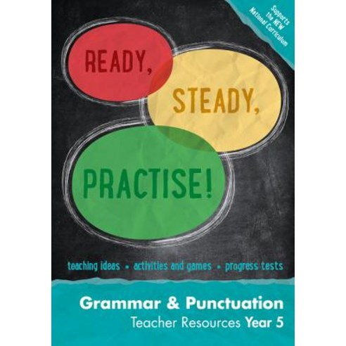 Ready Steady Practise! - Year 5 Grammar and Punctuation Teacher ...