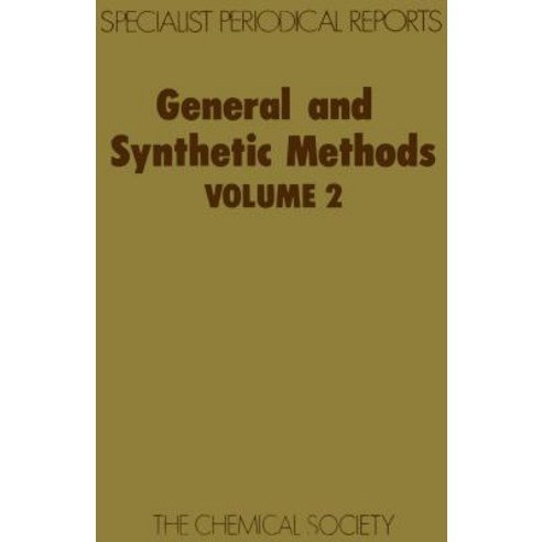 General and Synthetic Methods: Volume 2 Hardcover, Royal Society of Chemistry