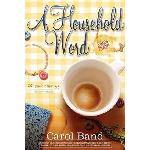 A Household Word Paperback, iUniverse